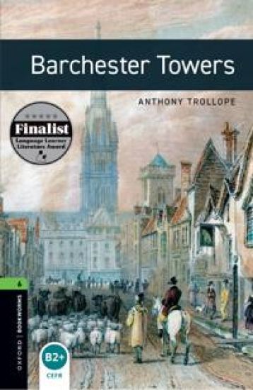 Oxford Bookworms 3e 6 Barchester Towers Mp3 Pack