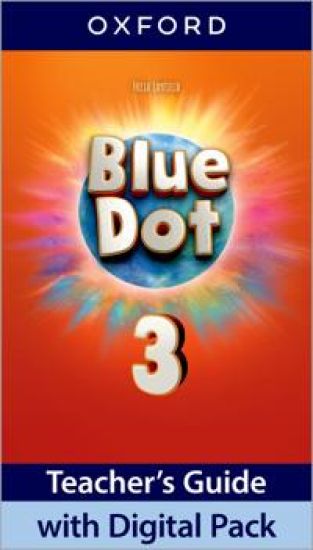 Blue Dot: Level 3: Teacher's Guide with Digital Pack