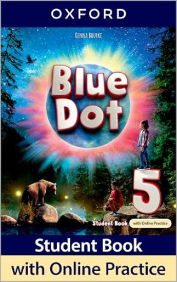 Blue Dot: Level 5: Student Book with Online Practice