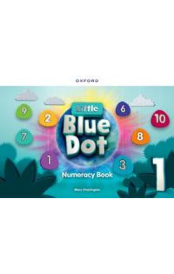 Little Blue Dot: Level 1: Numeracy Book