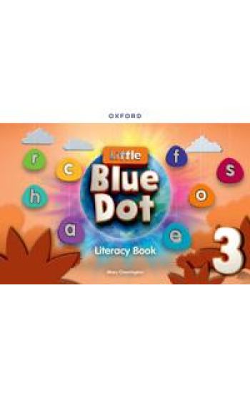 Little Blue Dot: Level 3: Literacy Book