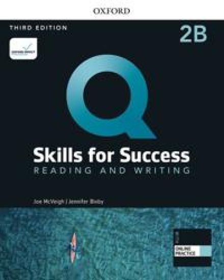 Q: Skills for Success: Level 2: Reading and Writing Split Student Book B with iQ Online Practice