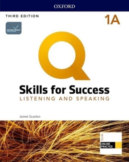 Q: Skills for Success: Level 1: Listening and Speaking Split Student Book A with iQ Online Practice