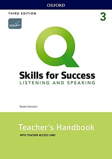 Q: Skills for Success: Level 3: Listening and Speaking Teacher's Handbook with Teacher's Access Card