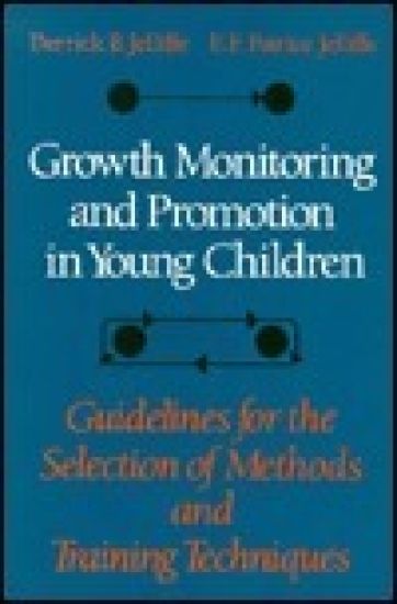 Growth Monitoring and Promotion in Young Children