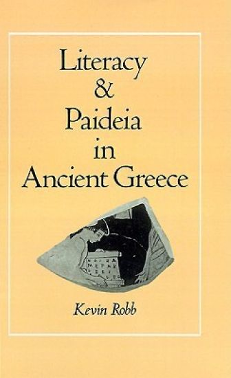 Literacy and Paideia in Ancient Greece