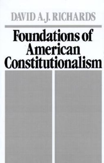 Foundations of American Constitutionalism