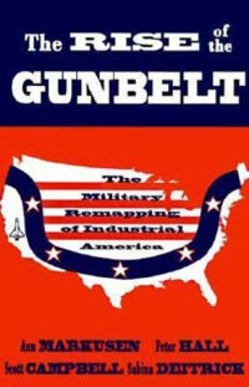 The Rise of the Gunbelt