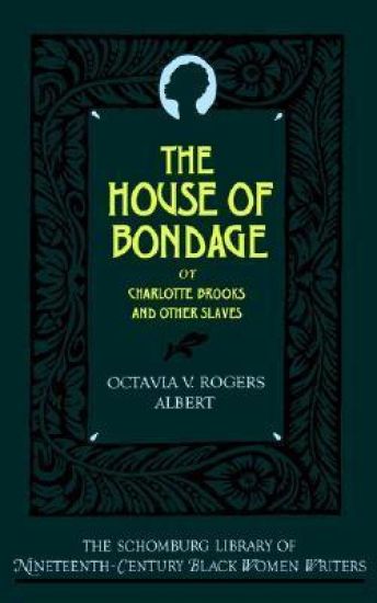 The House of Bondage
