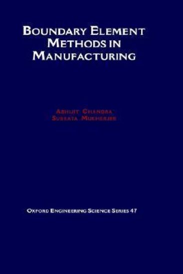 Boundary Element Methods in Manufacturing