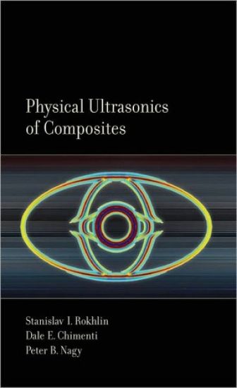 Physical Ultrasonics of Composites