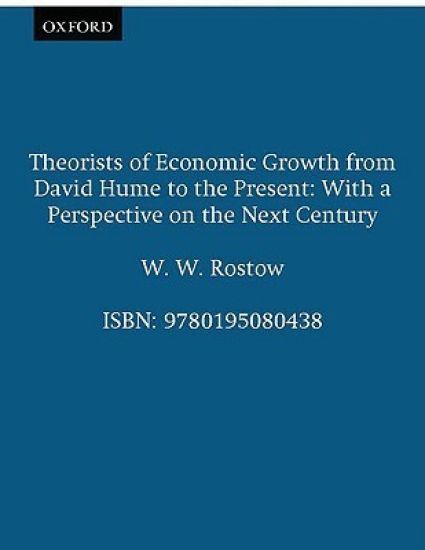 Theorists of Economic Growth from David Hume to the Present