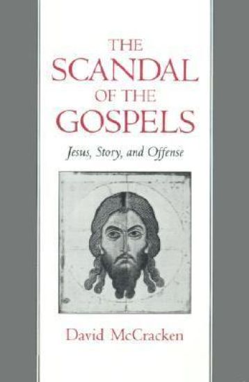 The Scandal of the Gospels