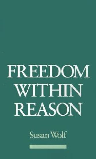 Freedom Within Reason
