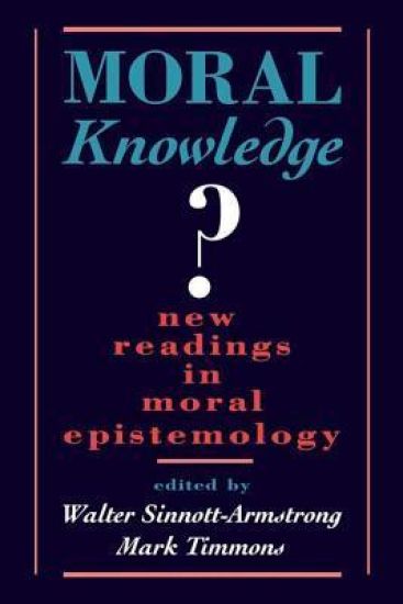 Moral Knowledge New Readings