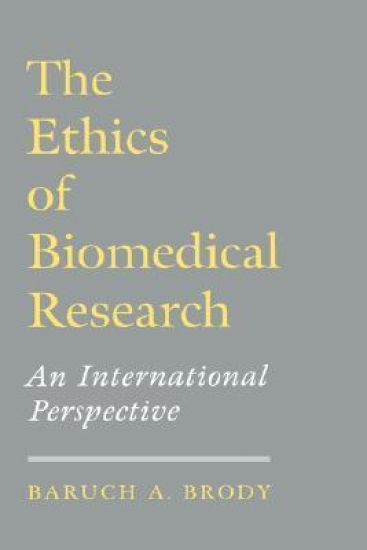 The Ethics of Biomedical Research