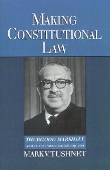 Making Constitutional Law