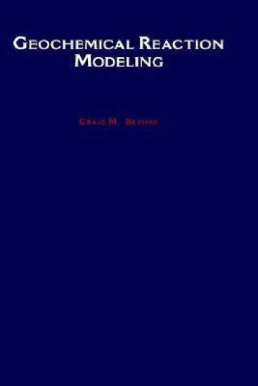Geochemical Reaction Modeling