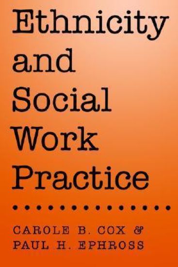 Ethnicity and Social Work Practice