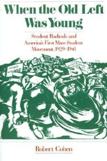 When the Old Left Was Young