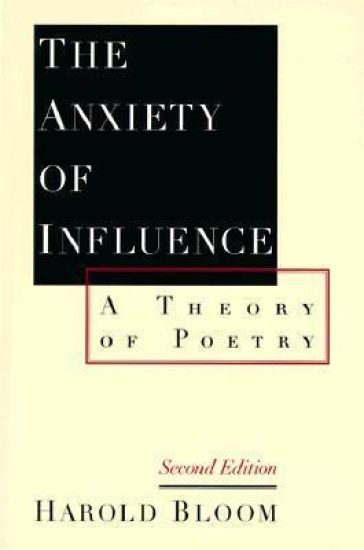 The Anxiety of Influence