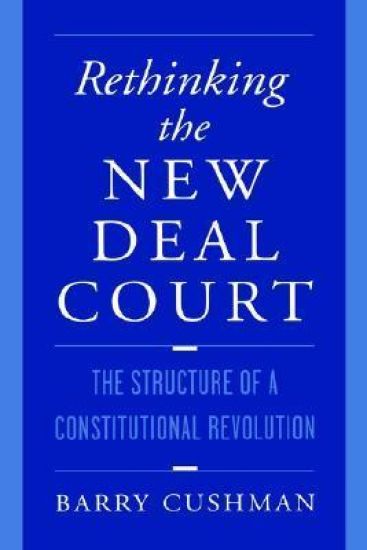 Rethinking the New Deal Court