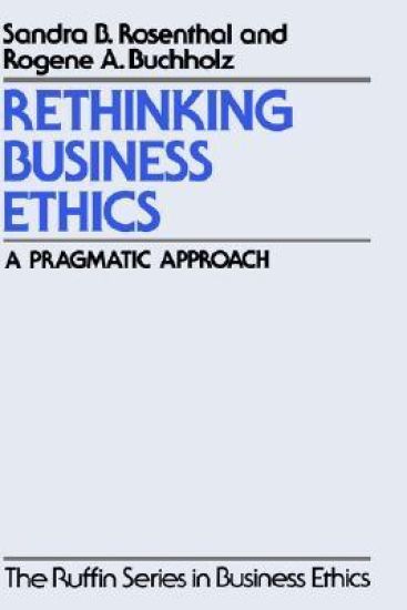 Rethinking Business Ethics