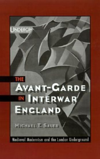 The Avant-Garde in Interwar England
