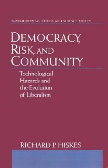 Democracy, Risk, and Community