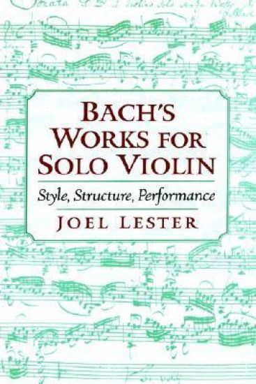 Bach's Works for Solo Violin