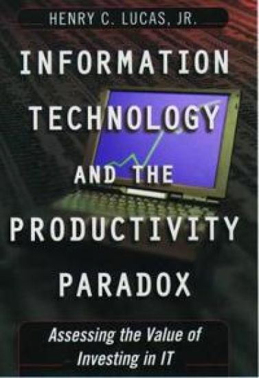 Information Technology and the Productivity Paradox