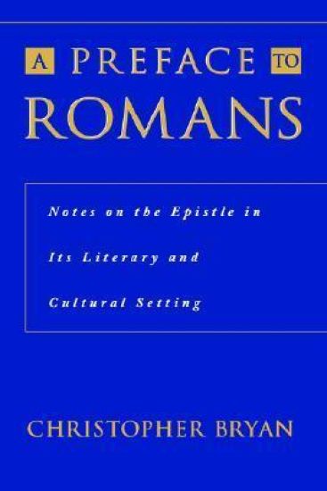 A Preface to Romans