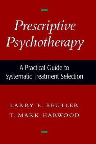 Prescriptive Psychotherapy