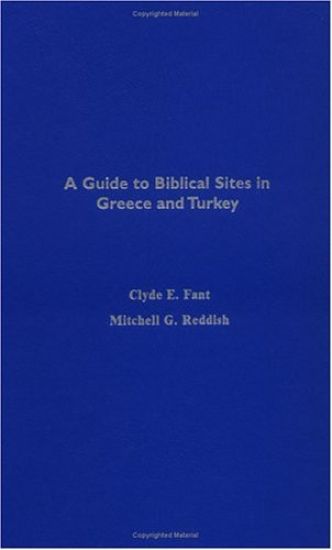 A Guide to Biblical Sites in Greece and Turkey