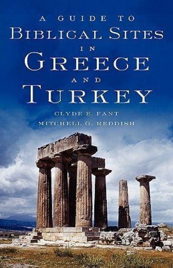 A Guide to Biblical Sites in Greece and Turkey