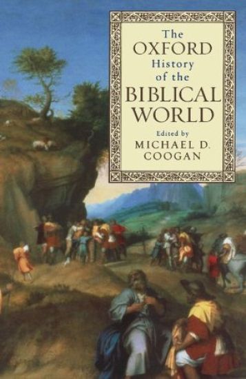The Oxford History of the Biblical World