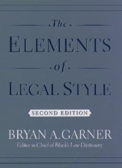 The Elements of Legal Style