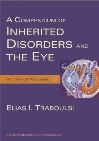 A Compendium of Inherited Disorders and the Eye