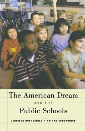 The American Dream and the Public Schools