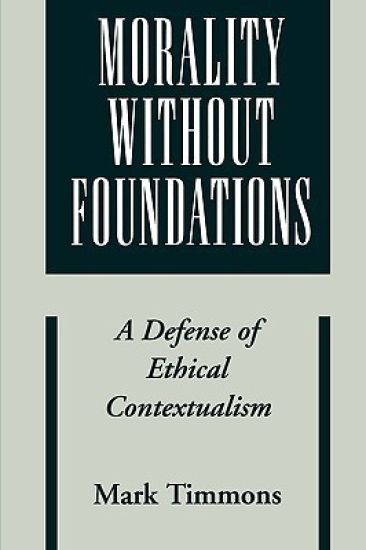 Morality without Foundations