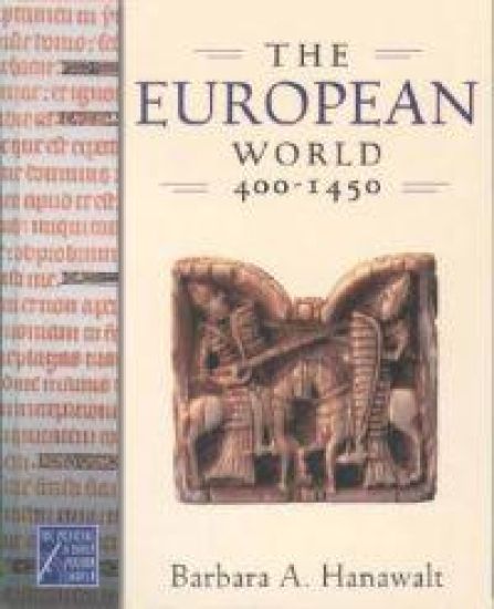 The European World, 400-1450