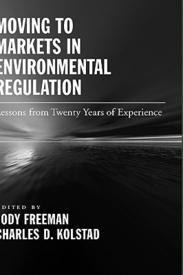 Moving to Markets in Environmental Regulation