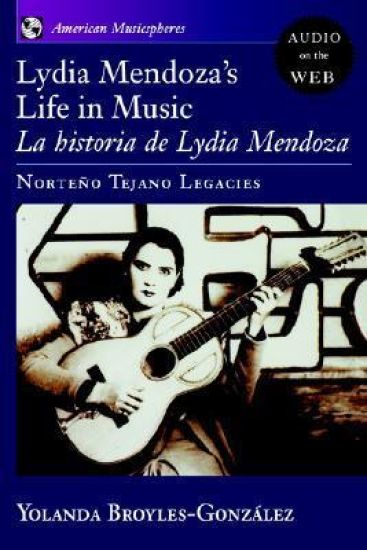 Lydia Mendoza's Life in Music