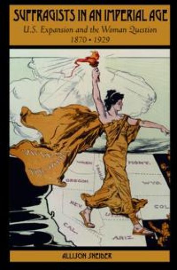 Suffragists in an Imperial Age