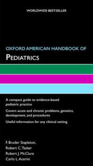 Oxford American Handbook of Pediatrics