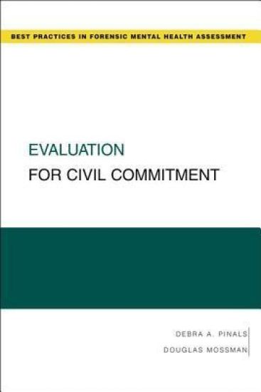 Evaluation for Civil Commitment