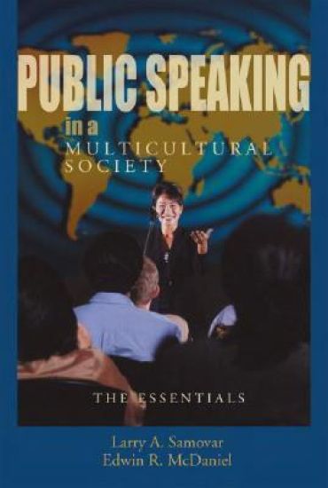 Public Speaking in a Multicultural Society: The Essentials