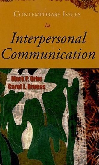 Contemporary Issues in Interpersonal Communication