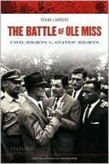 Battle of Ole Miss: Civil Rights v. States' Rights