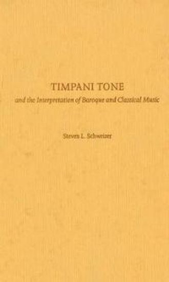 Timpani Tone and the Interpretation of Baroque and Classical Music